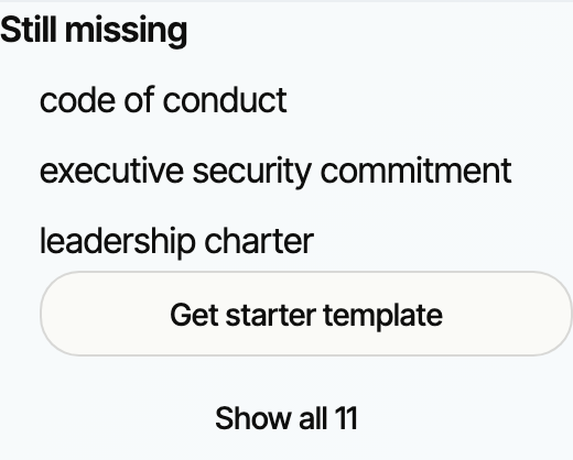 The Still missing list in TROS, naming code of conduct, executive security commitment, and leadership charter, with a starter template offer.